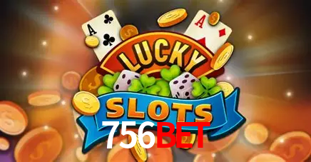 Descubra o Mundo do Cassino Online com 756bet